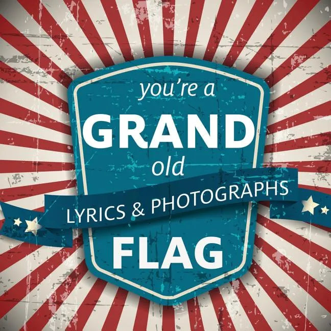You're a Grand Old Flag - Paperback