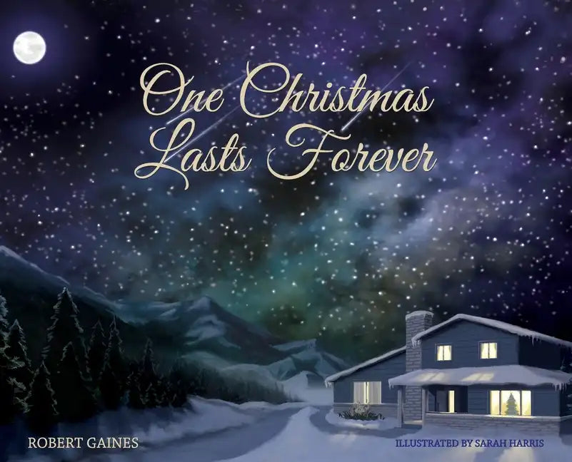 One Christmas Lasts Forever - Hardcover