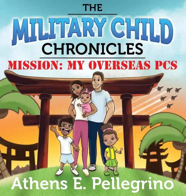 Mission: My Overseas PCS - Hardcover