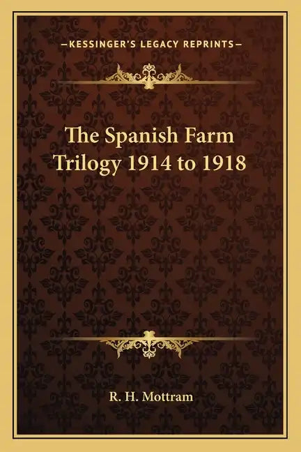 The Spanish Farm Trilogy 1914 to 1918 - Paperback
