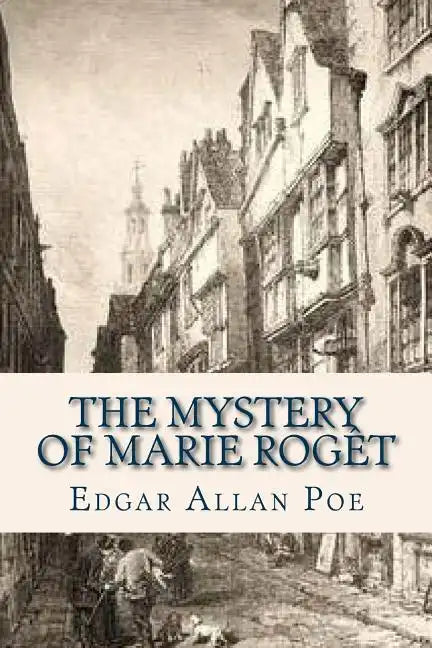The Mystery of Marie Roget - Paperback