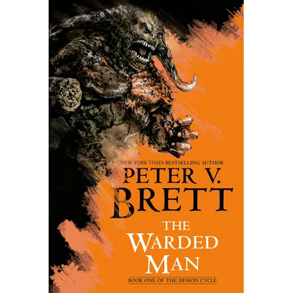 The Warded Man: Book One of the Demon Cycle - Paperback