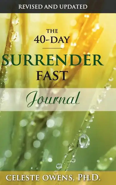 The 40-Day Surrender Fast Journal - Hardcover