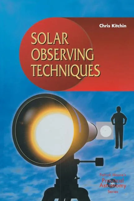 Solar Observing Techniques - Paperback