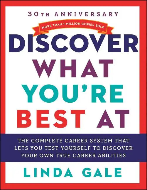 Discover What You're Best at: Revised for the 21st Century - Paperback