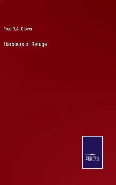 Harbours of Refuge - Hardcover