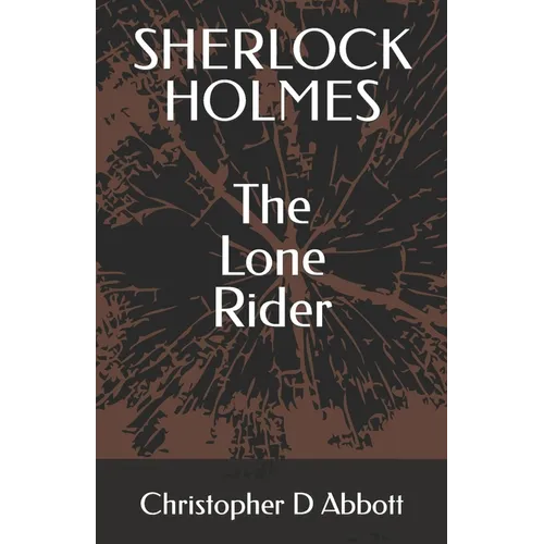 SHERLOCK HOLMES The Lone Rider - Paperback