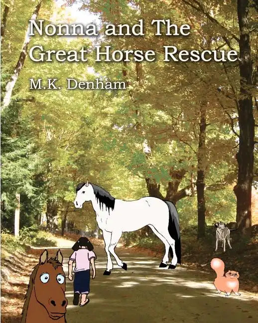Nonna and the Great Horse Rescue - Paperback