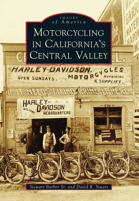 Motorcycling in California's Central Valley - Paperback