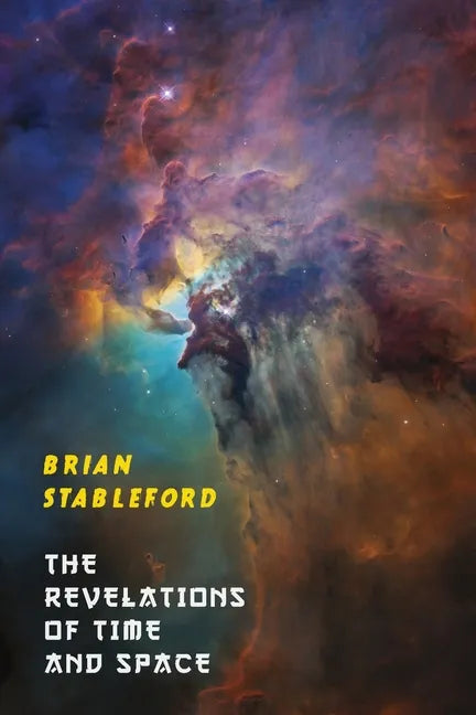 The Revelations of Time and Space - Paperback