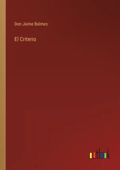 El Criterio - Paperback