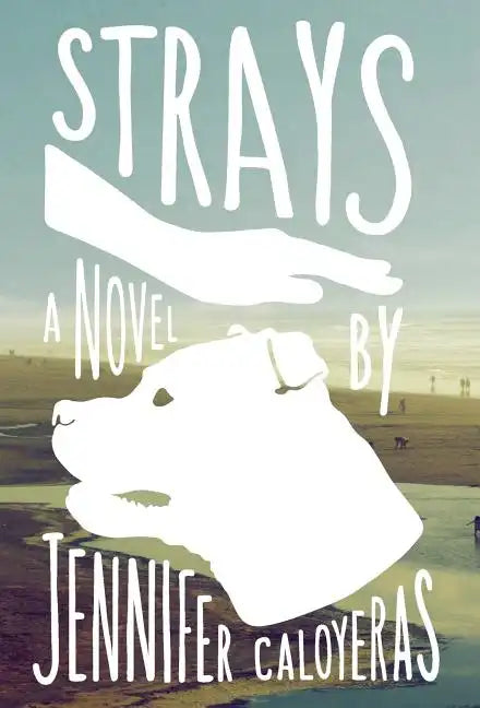 Strays - Hardcover