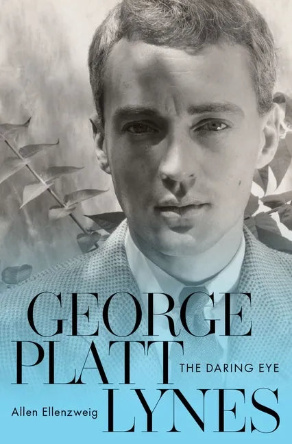 George Platt Lynes: The Daring Eye - Hardcover
