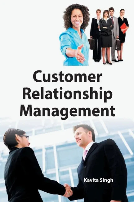Customer Relationship Management - Paperback