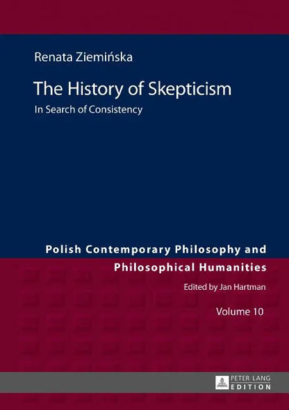The History of Skepticism: In Search of Consistency - Hardcover
