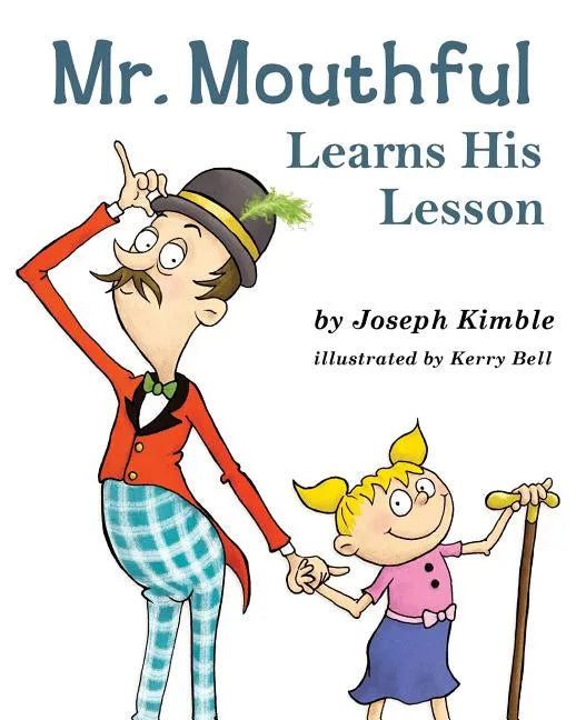 Mr. Mouthful Learns His Lesson - Paperback