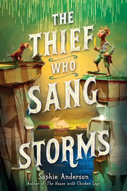 The Thief Who Sang Storms - Hardcover
