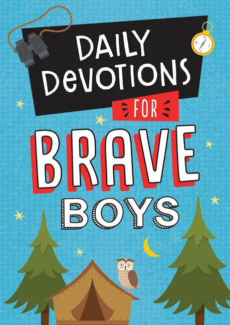 Daily Devotions for Brave Boys - Paperback