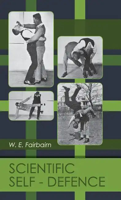 Scientific Self-defense - Hardcover