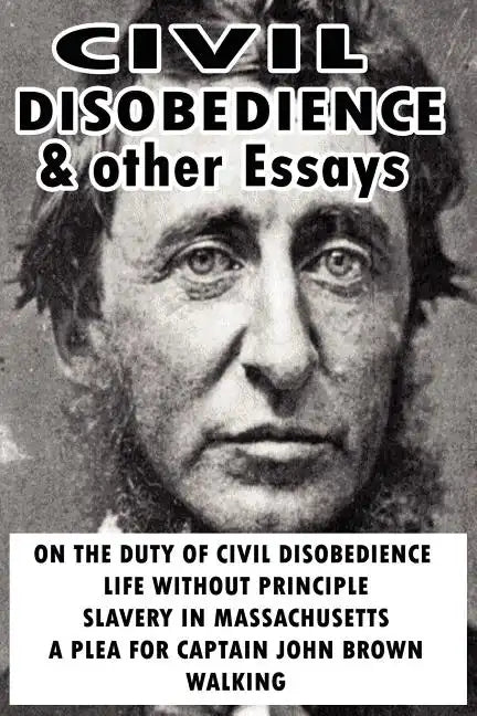 Civil Disobedience and Other Essays - Paperback