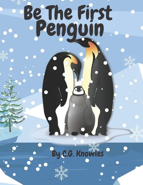 Be the First Peguin: Be The Change You Seek - Paperback