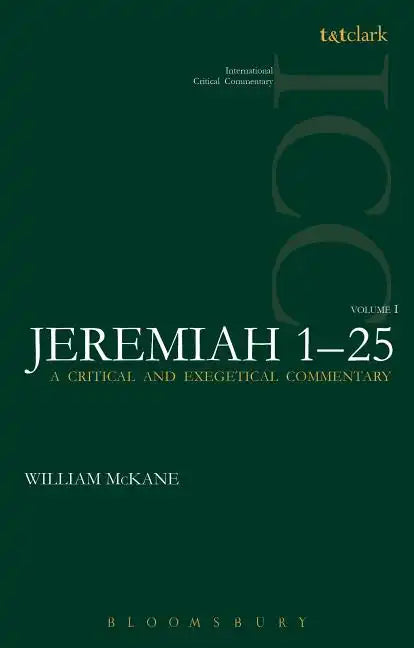 Jeremiah (ICC): Volume 1: 1-25 - Paperback