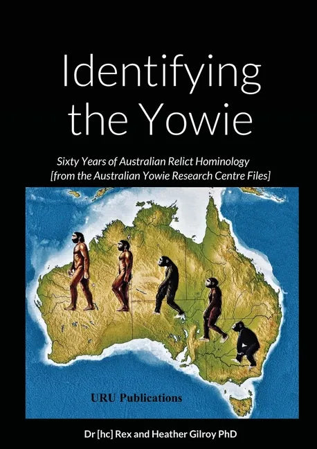 Identifying the Yowie: Sixty Years - Paperback