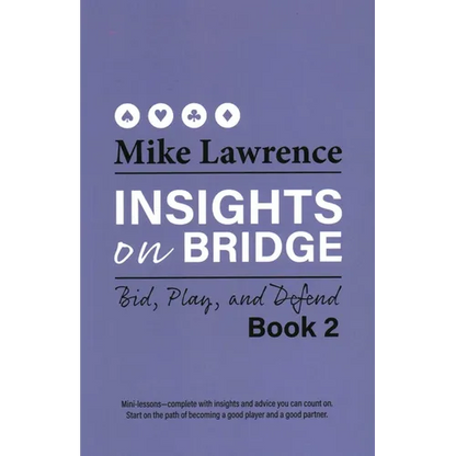 Insights on Bridge: Bid, Play, and Defend - Paperback