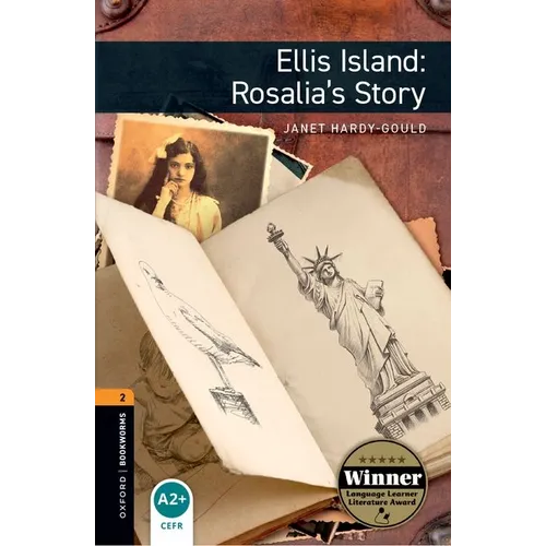 Oxford Bookworms 3e 2 Ellis Island Rosalias Story - Paperback