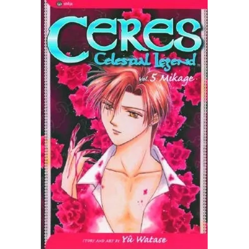 Ceres: Celestial Legend, Vol. 5: Mikage - Paperback