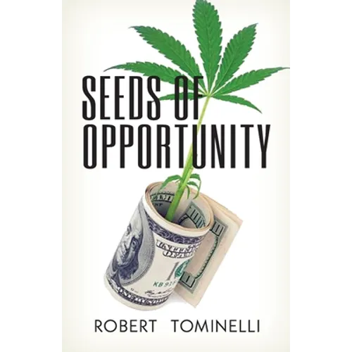 Seeds of Opportunity - Paperback