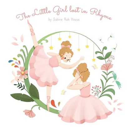 The Little Girl Lost in Rhyme: A Captivating Illustrated Book of Poetry for Inspiring Creativity in Kids and Adults - Hardcover