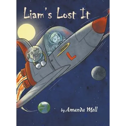 Liam's Lost It - Hardcover