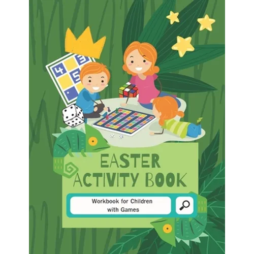 Easter Activity Book: 8-10, 9-12, 10-12 year olds Workbook for Children with Games, Puzzles, and Problem-Solving (Learning Activity Book for Kids) - Paperback