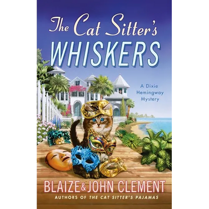 The Cat Sitter's Whiskers: A Dixie Hemingway Mystery - Paperback