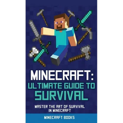 Survival Handbook for Minecraft: Master Survival in Minecraft (Unofficial) - Hardcover