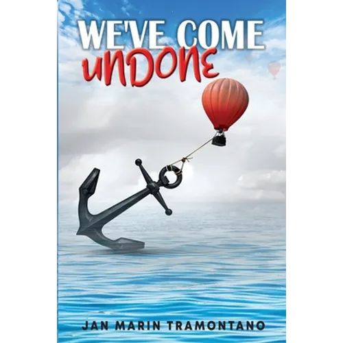 We've Come Undone - Paperback