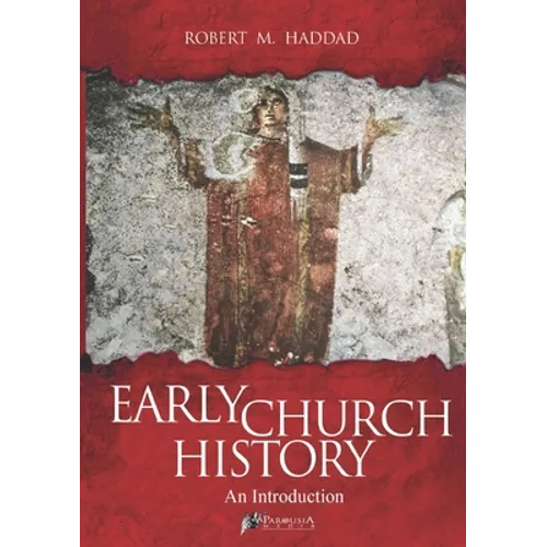 Early Church History - Paperback