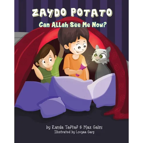 Zaydo Potato: Can Allah See Me Now?: Zaydo Potato: (An Islamic Book Series) - Paperback