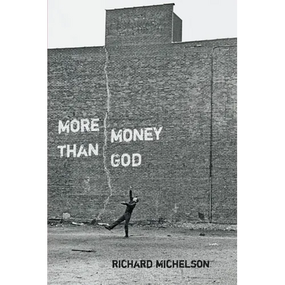 More Money Than God - Paperback