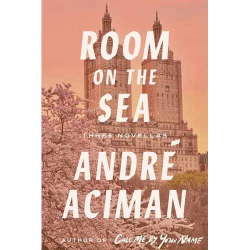 Room on the Sea: Three Novellas - Hardcover