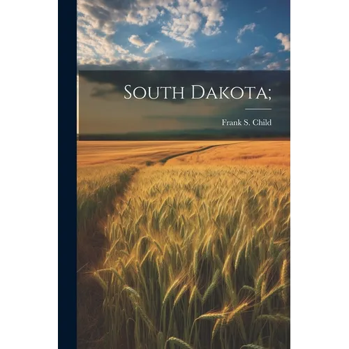 South Dakota; - Paperback