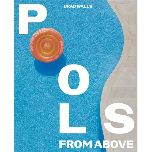 Pools from Above - Hardcover