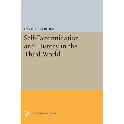 Self-Determination and History in the Third World - Paperback