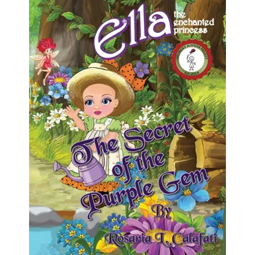 The Secret of the Purple Gem: Ella The Enchanted Princess - Paperback