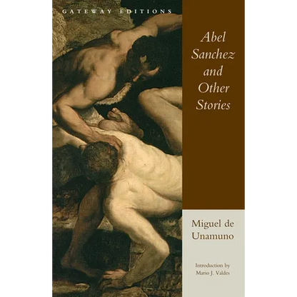 Abel Sanchez and Other Stories - Paperback