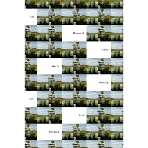 One Thousand Things Worth Knowing - Paperback
