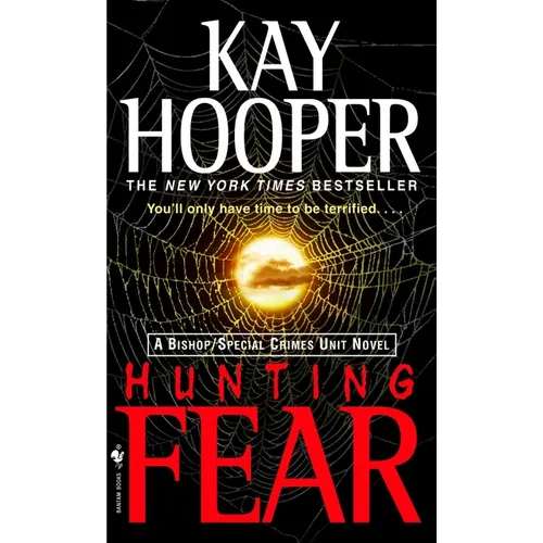 Hunting Fear: A Bishop/Special Crimes Unit Novel - Mass Market Paperbound