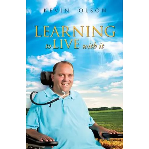 Learning to Live with It - Paperback