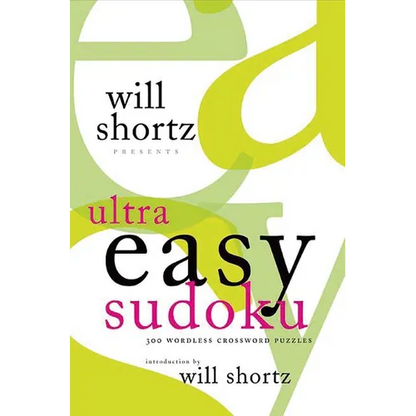 Will Shortz Presents Ultra Easy Sudoku - Paperback